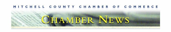 MitchelL County Chamber of Commerce News